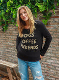 Dogs Coffee Weekends Sweater